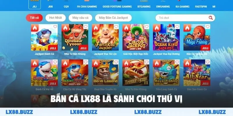 Bắn cá LX88 là sảnh chơi thú vị
