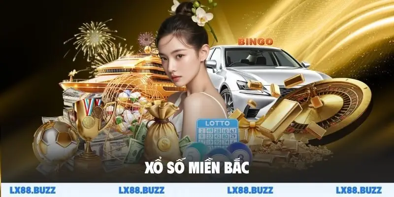 xổ số miền Bắc